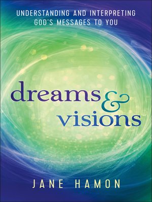 cover image of Dreams and Visions